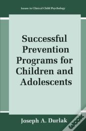 Successful Prevention Programs For Children And Adolescents