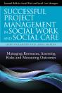 Successful Project Management In Social Work And Social Care - Preview