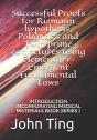 Successful Proofs For Riemann Hypothesis, Polignac'S And Twin Prime Conjectures Using Elementary-Emergent Fundamental Laws - Preview