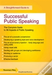 Successful Public Speaking