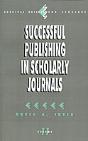 Successful Publishing In Scholarly Journals - Preview
