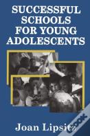 Successful Schools For Young Adolescents