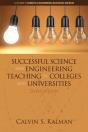 Successful Science And Engineering Teaching In Colleges And Universities - Preview