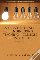 Successful Science And Engineering Teaching In Colleges And Universities