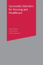 Successful Statistics For Nursing And Healthcare - Preview