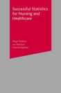 Successful Statistics For Nursing And Healthcare - Preview