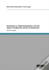 Successful Vs. Failed Transactions