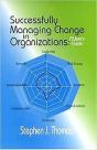 Successfully Managing Change In Organizations - Preview