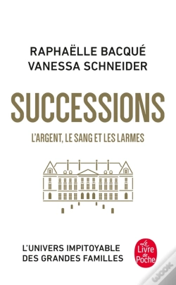 Capa do artigo Successions : L'Argent, Le Sang Et Les Larmes