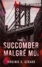 Succomber Malgré Moi Tome 1 - Preview