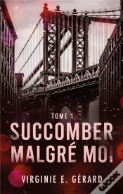 Capa do artigo Succomber Malgré Moi Tome 1