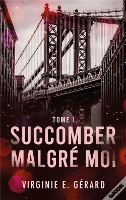 Capa do artigo Succomber Malgré Moi Tome 1