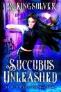 Succubus Unleashed - Preview