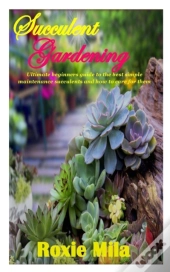 Succulent Gardening