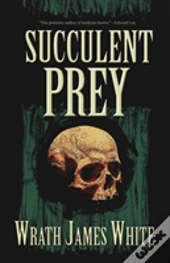 Succulent Prey