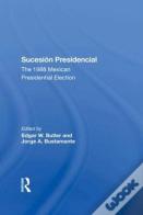 Sucesion Presidencial