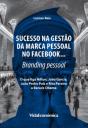 Sucesso na Gestão da Marca Pessoal no Facebook… - Preview