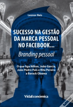 Capa do artigo Sucesso na Gestão da Marca Pessoal no Facebook…