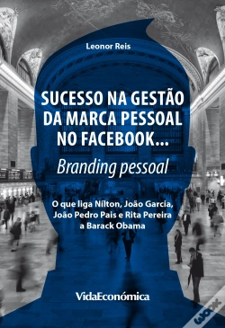 Capa do artigo Sucesso na Gestão da Marca Pessoal no Facebook…