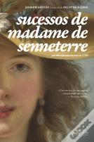 Sucessos de Madame de Senneterre