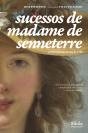 Sucessos de Madame de Senneterre - Preview