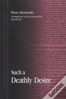 Such A Deathly Desire