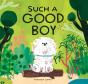 Such A Good Boy - Preview