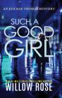 Such A Good Girl - Preview