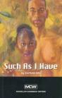 Such As I Have - Preview
