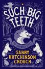 Such Big Teeth - Preview