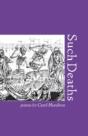 Such Deaths - Preview