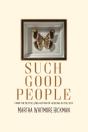 Such Good People - Preview