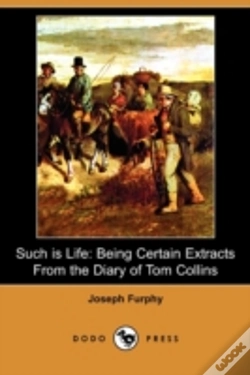 Capa do artigo Such Is Life: Being Certain Extracts Fro