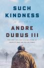 Such Kindness - Preview