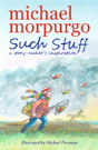 Such Stuff: A Story-Maker'S Inspiration - Preview