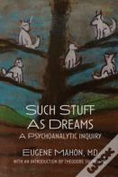 Such Stuff As Dreams