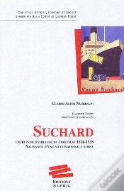 Capa do artigo Suchard ; Entreprise Familiale De Chocolat 1826-1938 ; Naissance D