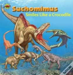 Capa do artigo Suchomimus Smiles Like A Crocodile