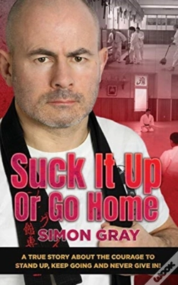 Capa do artigo Suck It Up Or Go Home