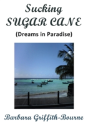 Sucking Sugar Cane - Preview