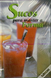 Capa do artigo Sucos para Manter a Forma