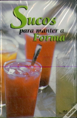 Capa do artigo Sucos para Manter a Forma