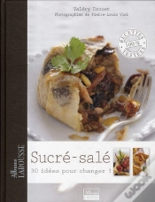 Capa do artigo Sucré-Salé ; 30 Idées Pour Changer !