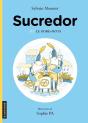 Sucredor Et Le Gobe-Mots - Preview