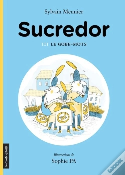 Capa do artigo Sucredor Et Le Gobe-Mots