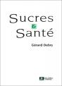Sucres Et Sante - Preview