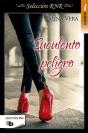 Suculento Peligro (Suculentas Pasiones 1) - Preview