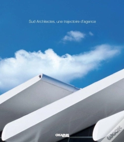 Capa do artigo Sud Architectes, Une Trajectoire D'Agence