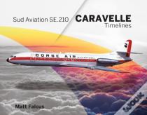 Sud Aviation Caravelle Timelines