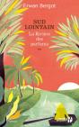 Sud Lointain Tome 2 : La Rivière Des Parfums - Preview